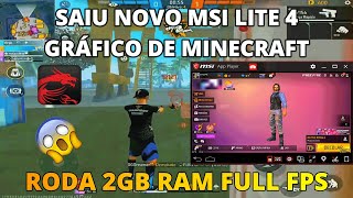 DESCOBRI MELHOR EMULADOR PARA PC FRACO NOVO MSI LITE 4 GRÃFICO DE MINECRAFT ðŸ˜± SUPER LEVE 2GB RAM ðŸš€ [upl. by Eiramlatsyrk]