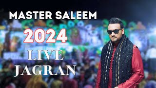 Master Saleem jagran 2024 Full Video  Master Saleem Live [upl. by Beltran]