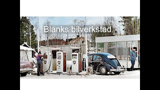 Blanks bilverkstad Näsviken Hudiksvall [upl. by Bergstrom755]