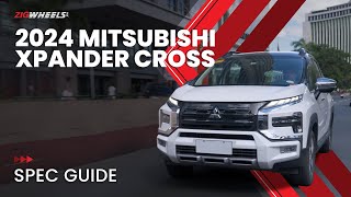 2024 Mitsubishi Xpander Cross Spec Guide  ZigwheelsPh [upl. by Brendan]