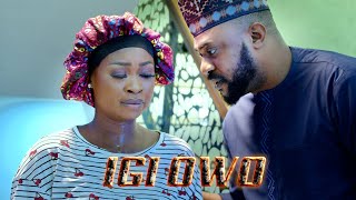 IGI OWO Latest Yoruba Movie 2024 Odunlade Adekola  Rotimi Salami  Anike Ami  Antar LaniyanAshabi [upl. by Norrehs]