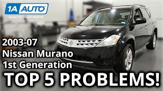 Top 5 Problems Nissan Murano SUV 1st Generation 200307 [upl. by Spracklen]