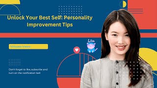 How to Unlock Your Best Self Personality Improvement Tips personality selfconfidence [upl. by Elesig]