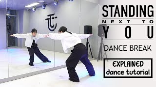 정국 Jung Kook Standing Next to You DANCE BREAK Dance Tutorial  EXPLAINED  Mirrored [upl. by Airetal288]