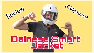 AIRBAG DAINESE SMART JACKET  ¡SORPRESA ¿¡Obligatorio Opiniones Ventajas e Inconvenientes [upl. by Enyehc]