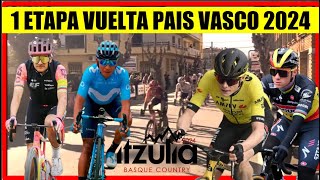 1 ETAPA VUELTA al PAIS VASCO 2024 Richard CARAPAZ REMCO Evenepoel y Jonas VINGEGAARD [upl. by Eixid]