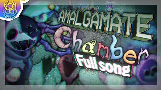 • My singing Monsters  Amalgamate Chamber  Full song Ft some people • [upl. by Butte535]