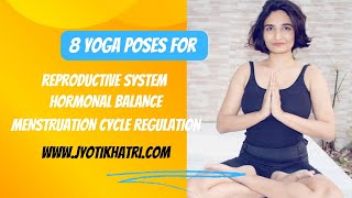 Yoga for mensuration pain relief cramps problems cycle regulation PMS dysmenorrhoea  Jyoti Khatri [upl. by Varick396]