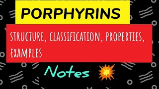 PORPHYRIN structure properties ampclassification 🤩 Biochemistry [upl. by Paulsen333]