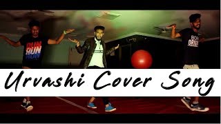 Urvashi Cover Song  Shahid Kapoor  Kiara Advani  Yo Yo Honey Singh  By Team [upl. by Townshend315]