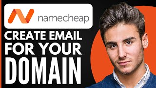 How To Create Namecheap Email For Your Domain 2024 [upl. by Ecinhoj]