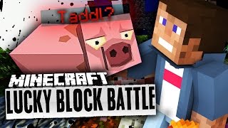 ICH HAB TADDL O  Minecraft LUCKY BLOCK BATTLE 37  Dner [upl. by Puett204]