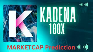 Kadena 100x Market Cap  Kadena 100x kda kadena crypto [upl. by Amolap]