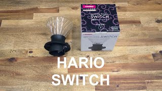 Hario Switch Immersion Dripper  Unbox and Brew [upl. by Htebazile739]