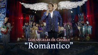 Los Angeles De Charly  Romántico Live [upl. by Etirugram]