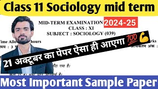 😱Class 11 Sociology Paper 202425 Sample Paper Of Sociology with solution Class 11 For Mid Term 2024 [upl. by Harriot]