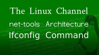 248 nettools  Source Code Walk  Ifconfig Command  Episode 2 [upl. by Aliak734]