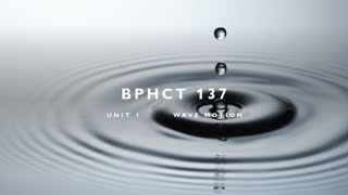 BPHCT 137 Unit  1 Wave motion  Part 1 [upl. by Cordula]