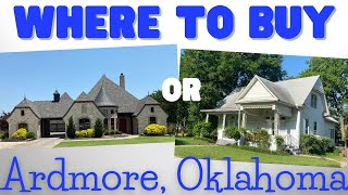 Where To Buy A House In Ardmore Oklahoma [upl. by Chrisman]