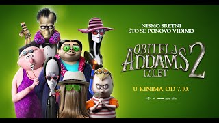 Obitelj Addams 2 Izlet  u kinima od 710 [upl. by Renferd468]