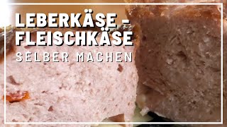 Leberkäse  selber machen  Fleischkäse gerykocht [upl. by Dupaix]