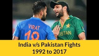 India vs Pakistan Biggest Fights  1992 to 2017 [upl. by Kerstin609]