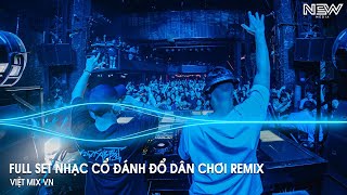 Nhạc Remix Tiktok 2025  BXH Nhạc Trẻ Remix Hay Nhất 2025  Full Set Nhạc Cổ Đánh Đổ Dân Chơi Remix [upl. by Pippa782]