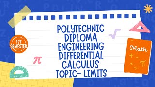 Polytechnic diploma Engineering 1st Semester Mathematics  TOPIC Differential Calculus  Limits [upl. by Ahrat]