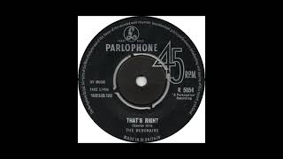 The Debonairs  Thats Right  Parlophone R 5054 1963 [upl. by Utas]