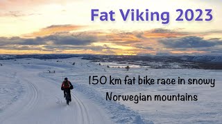 Fat Viking 2023  a 150 km fat bike race in snowy Norwegian mountains [upl. by Crofton92]