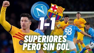 🔴 NÁPOLES 1 BARCELONA 1  SUPERIORES PERO SIN GOL  FLICK  FLORIAN WIRTZ  CHAMPIONS LEAGUE [upl. by Nuj]