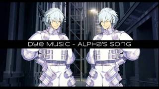 Dye Music  Alphas Song 5 Minutes [upl. by Wahkuna]