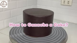 How to GANACHE a CAKE [upl. by Iaria]