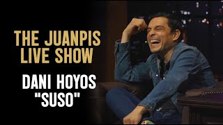 The Juanpis Live Show  Danny Hoyos Suso [upl. by Itch310]