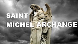 🎵 Chants Français ► Saint Michel Archange ☩ [upl. by Thayne]