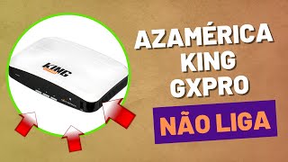 Azamérica King GXPRO que não liga Sem Sinal de LED e VISOR Resolvido [upl. by Enahsal]