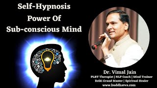 Power Of Subconscious Mind  Self Hypnosis  Law Of Attraction  Dr Vimal Jain [upl. by Farrah]