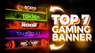 Top 7 Gaming Banner  Custom   PSD Templates  3 [upl. by Osswald]