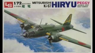 172 LS Mitsubishi Ki67 Hiryu Peggy Kit A601 [upl. by Aienahs]