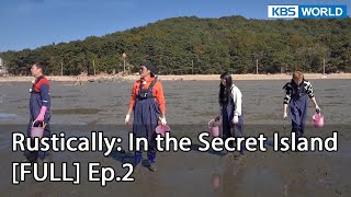 ENG Rustically In the Secret Island Ep2  KBS WORLD TV 220306 [upl. by Swanhilda788]