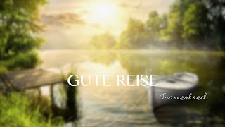 Trauerlied  Abschied I Beerdigung  Gute Reise  Claudia Decker Cover [upl. by Garibald547]