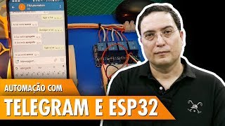 Automação com Telegram e ESP32 [upl. by Enaira]