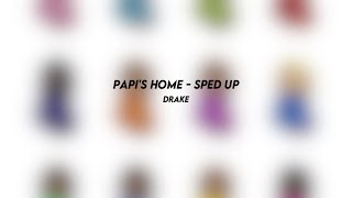 papis home drake sped up [upl. by Enomyar744]