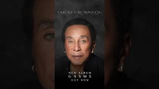 Smokey Robinson New Album quotGasmsquot OUT NOW [upl. by Bartko]