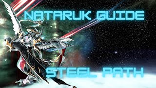 Nataruk build guide steel path [upl. by Kinson]