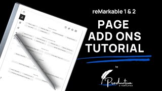 Page Add Ons Tutorial for Digital Planners of reMarkable tablets  Productive Etemplates [upl. by Laise132]