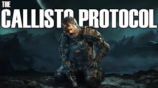 THE CALLISTO PROTOCOL  PART 1  Royal Marine Plays [upl. by Artemisa]