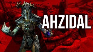 Ahzidal  Skyrim Builds [upl. by Latsirhc]