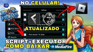 Como Baixar e Colocar SCRIPT no Blox Fruits CELULARMOBILE  Instalar Executor RobloxUsar Script [upl. by Acitel]