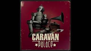 Bambous  Caravan Palace Slowed  Reverb [upl. by Anyela]